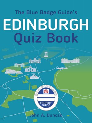 cover image of The Blue Badge Guide's Edinburgh Quiz Book